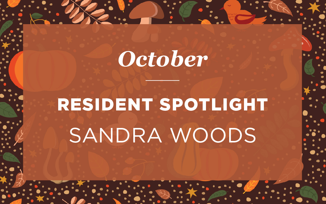 Sandra Woods – Resident of the Month