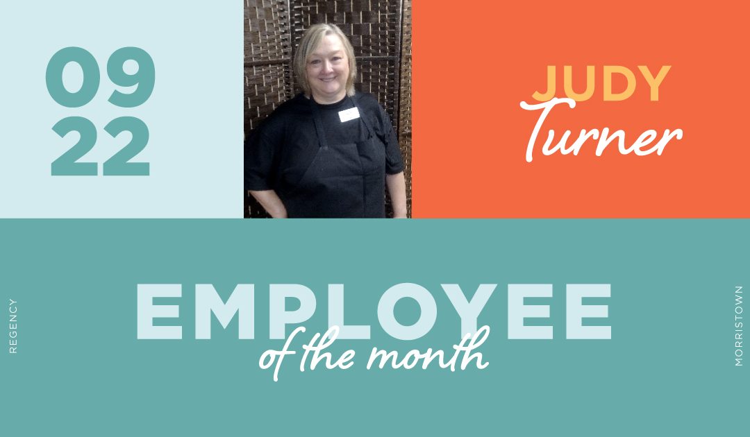 Judy Turner – Employee of the Month